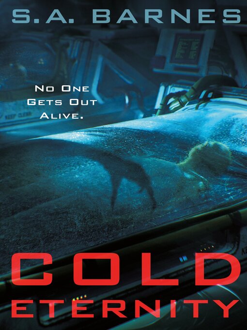 Title details for Cold Eternity by S.A. Barnes - Wait list